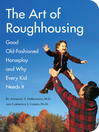 The Art of Roughhousing (eBook)